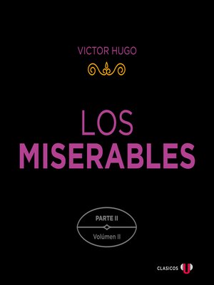 cover image of Los Miserables. Parte II (Volumen II)